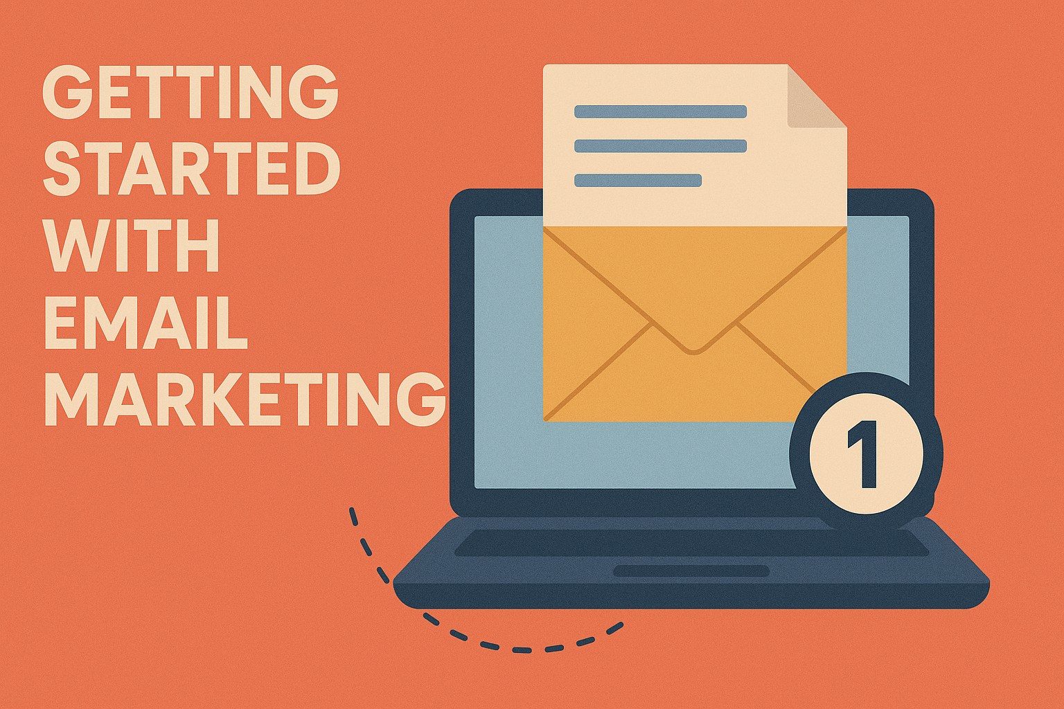 Getting Started with Email Marketing